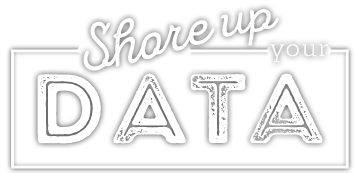 Shore Up Your Data